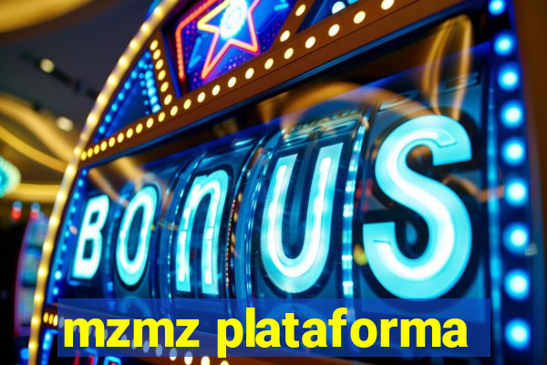 mzmz plataforma